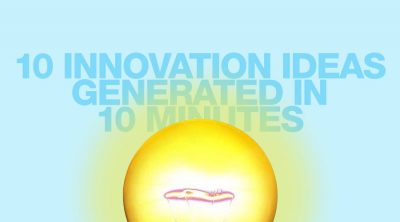 10 innovation ideas generated in 10 minutes