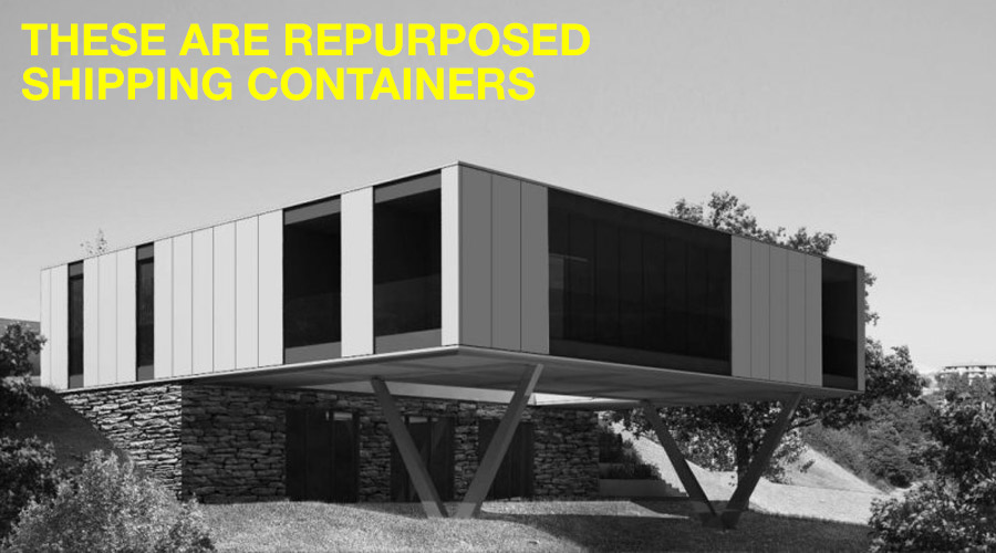 REPURPOSED SHIPPING CONTAINERS