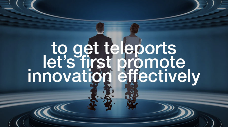 innovation teleport