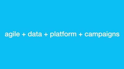 agile data platform campaigns